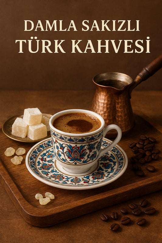 Damla Sakızlı Türk Kahvesi - TrendTrove